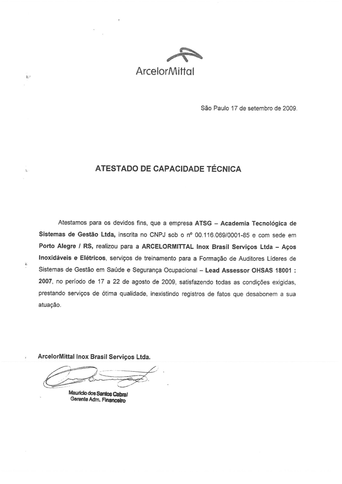 Atestado ArcelorMittal sobre Formação de Auditores Líderes OHSAS 18001 realizada pela ATSG