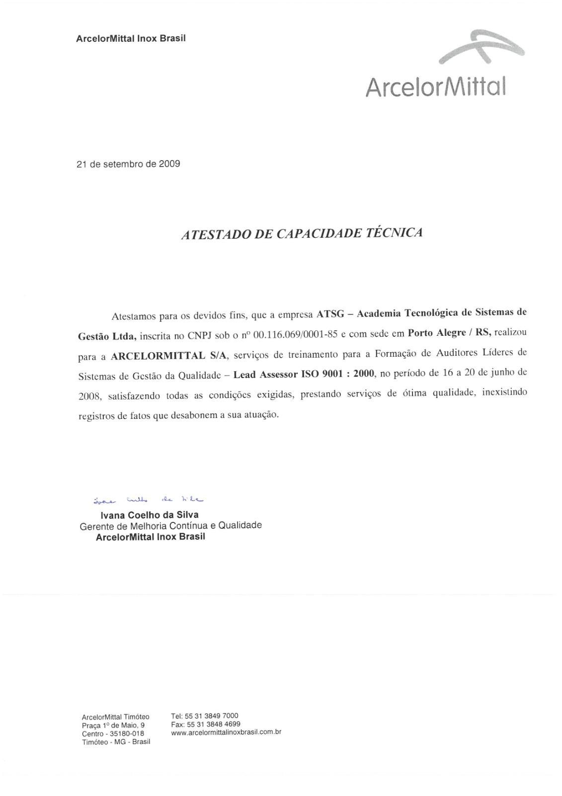 Atestado ArcelorMittal sobre Formação de Auditores Líderes ISO 9001 realizada pela ATSG