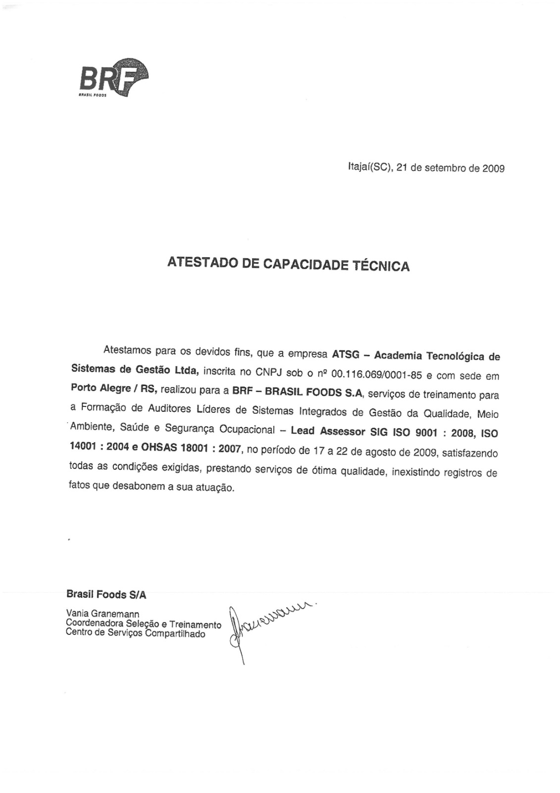 Atestado BRF sobre Formação de Auditores Líderes em Sistema Integrado de Gestão realizada pela ATSG