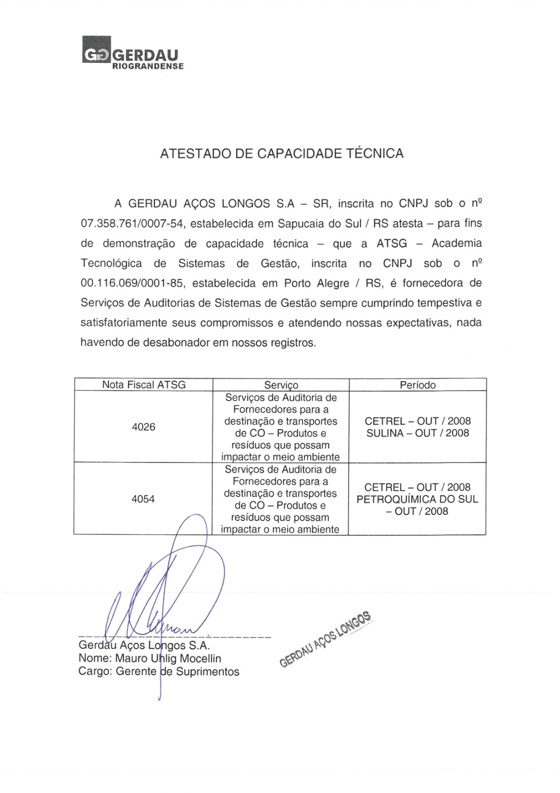 Atestado Gerdau sobre auditorias de fornecedores realizadas pela ATSG