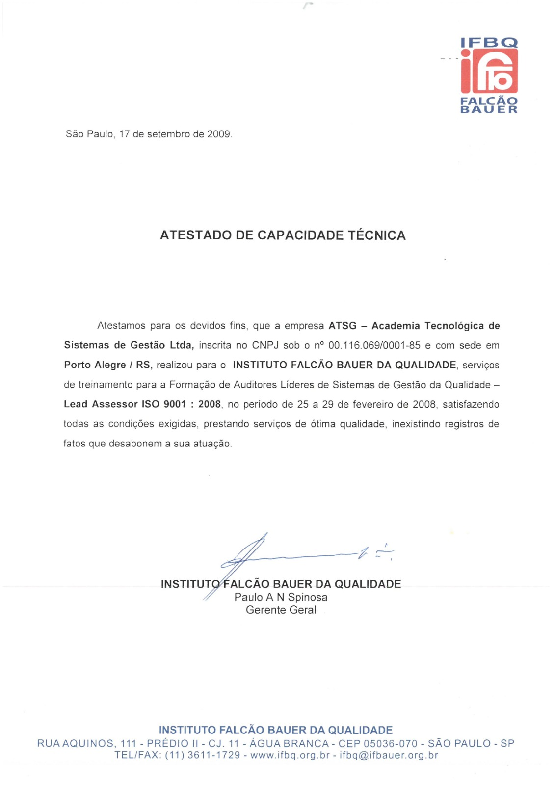 Atestado Instituto Falcão Bauer sobre Formação de Auditores Líderes ISO 9001 realizada pela ATSG