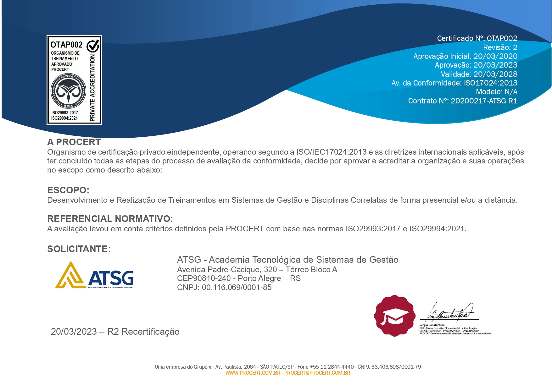 Reconhecimento da ATSG como Organismo de Treinamento Avaliado e Aprovado pela PROCERT